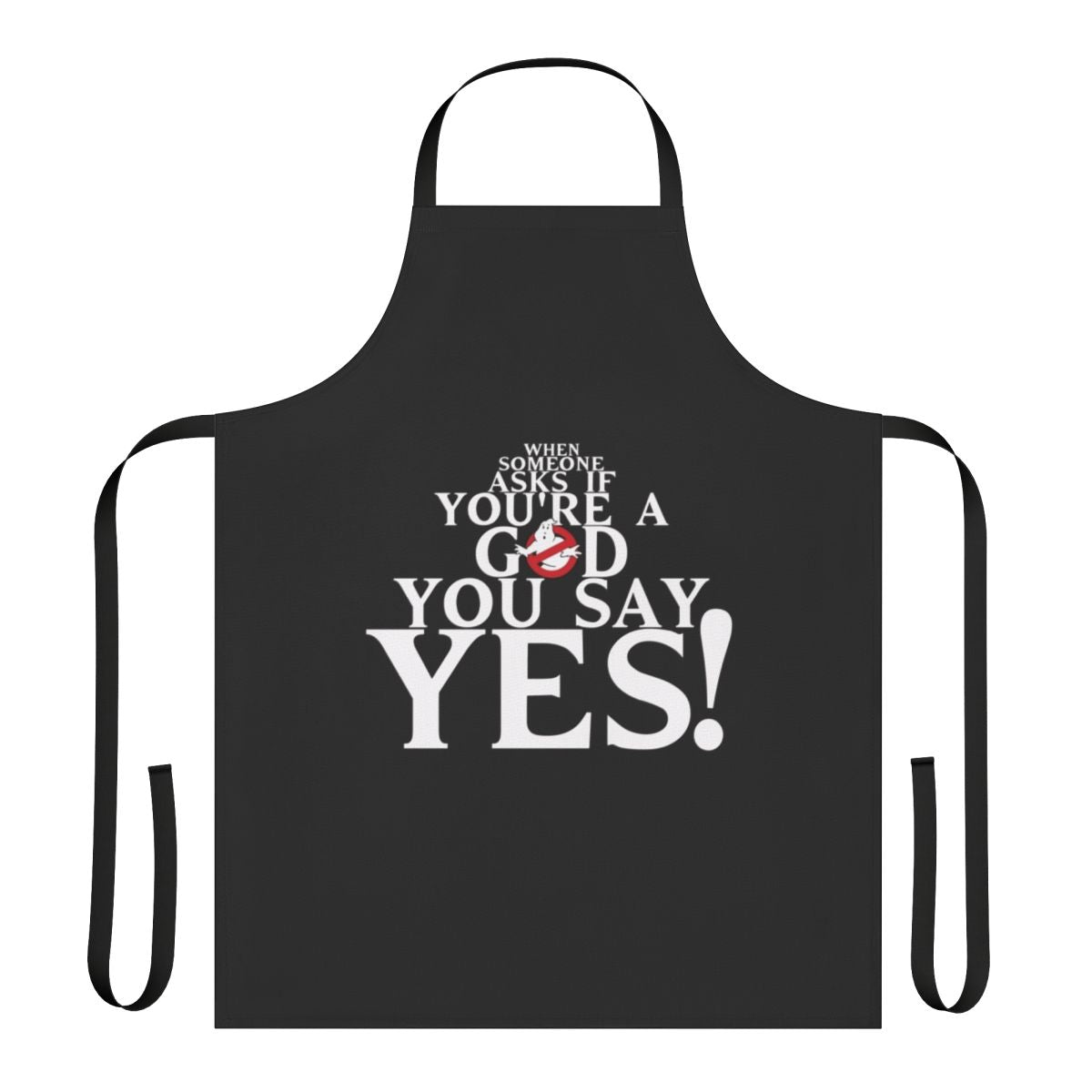 A high-quality apron featuring a quote from the classic 1984 film Ghostbusters.