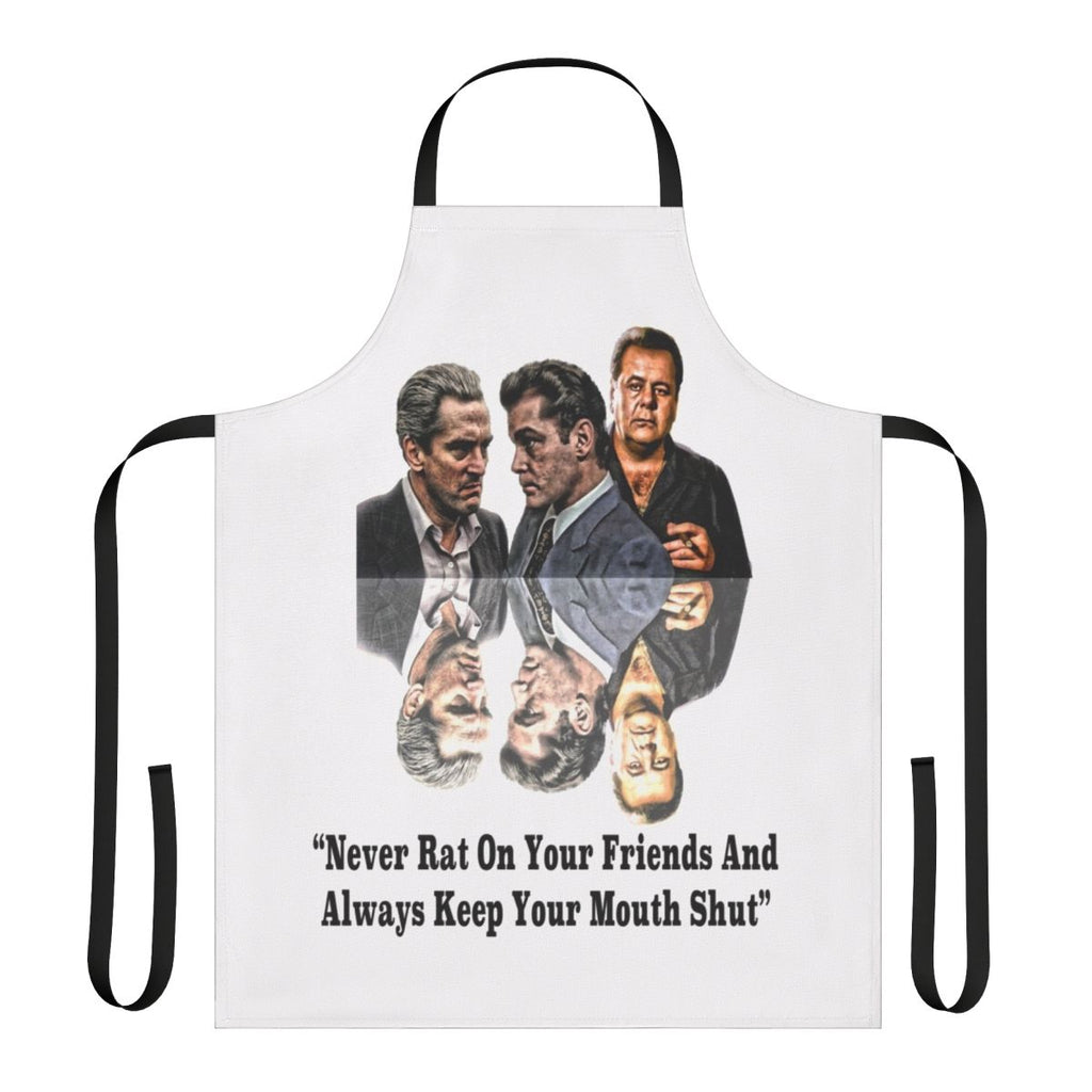 Goodfellas-inspired apron with "Never Rat on Your Friends" text