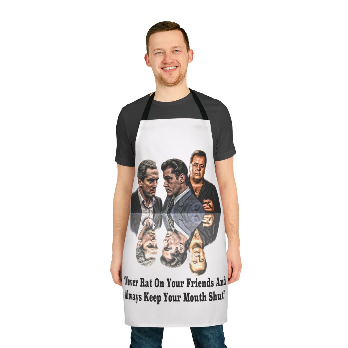 Goodfellas-inspired apron with "Never Rat on Your Friends" text