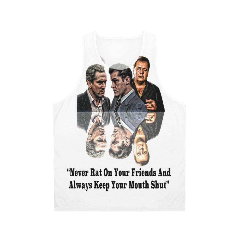 Goodfellas "Never Rat On Your Friends" movie-themed unisex tank top