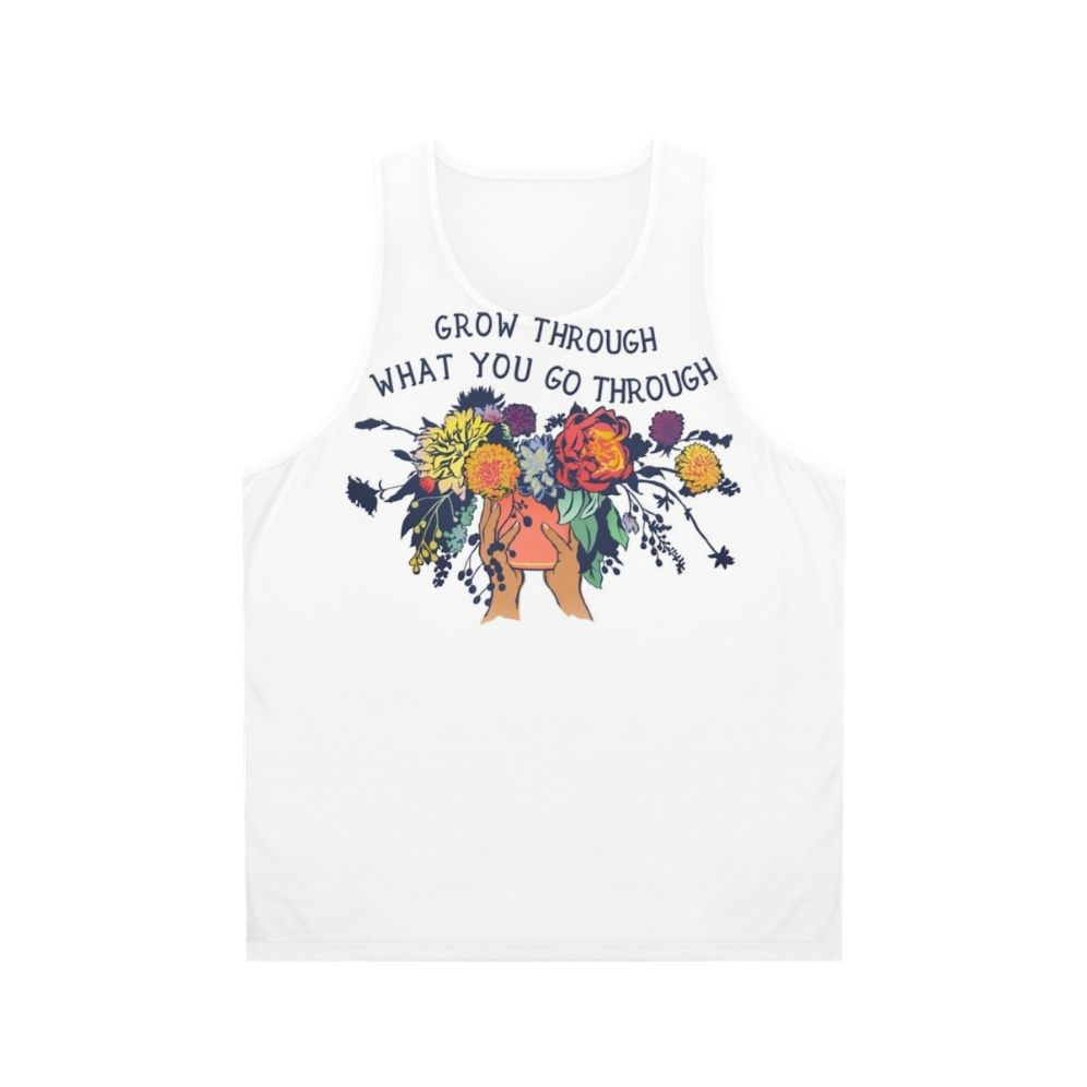 Unisex tank top with motivational quote "Grow Through What You Go Through"