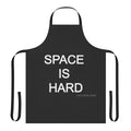 Funny "Space Is Hard" apron with a military-inspired design, perfect for fans of the Space Force TV show