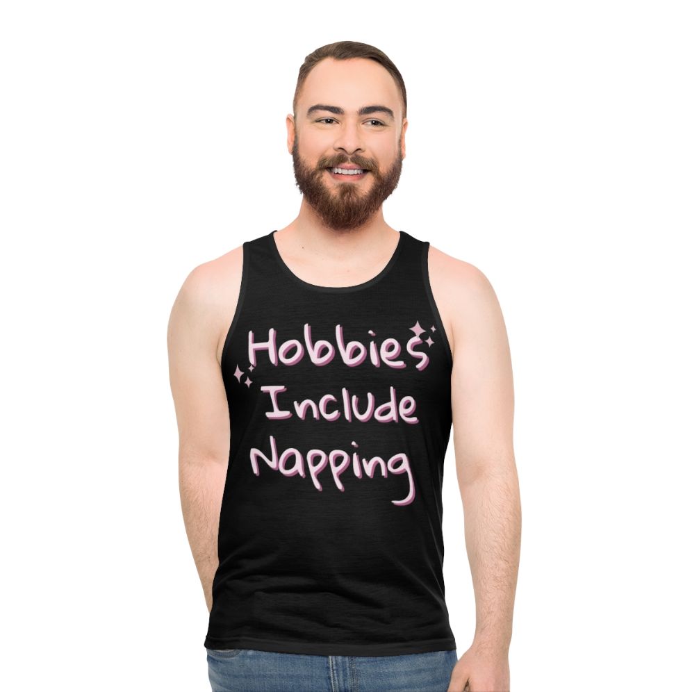 Hobbies Include Napping Unisex Tank Top