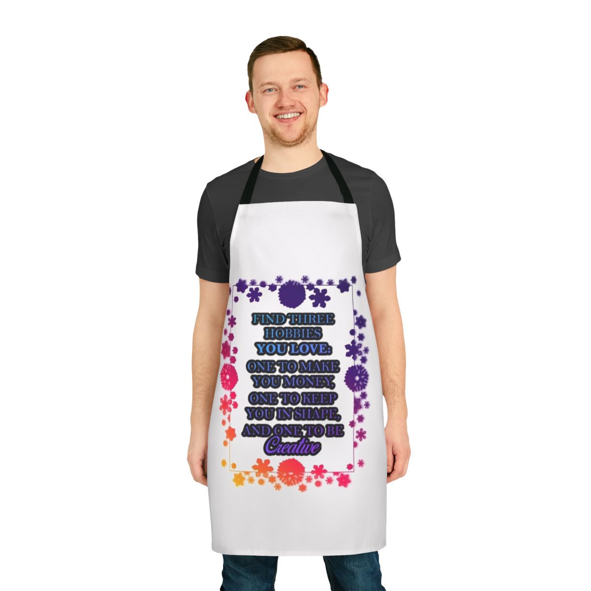 Hobbies-inspired apron with colorful design and motivational text