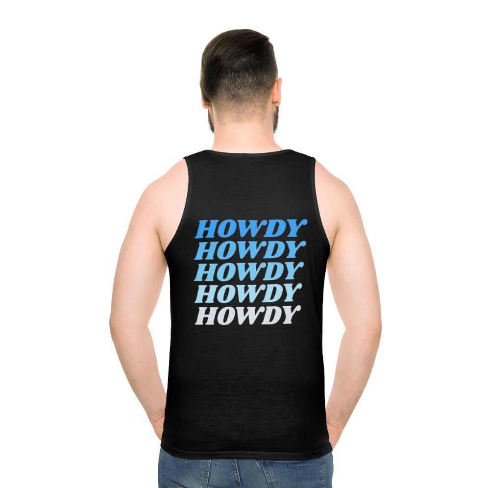 Howdy Howdy Howdy Unisex Western Cowboy Country Tank Top