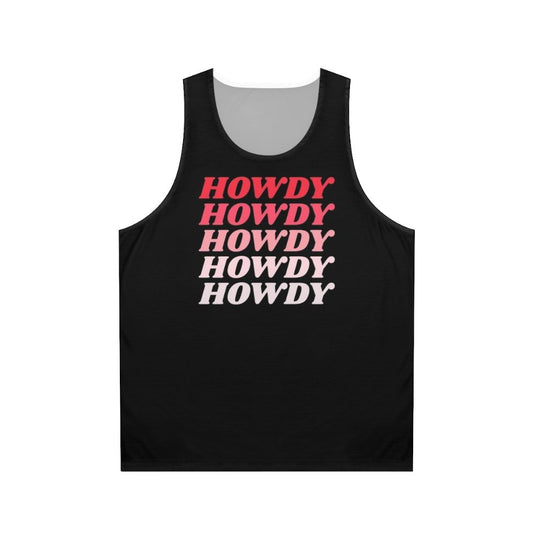 Howdy Western Cowboy Country Unisex Tank Top