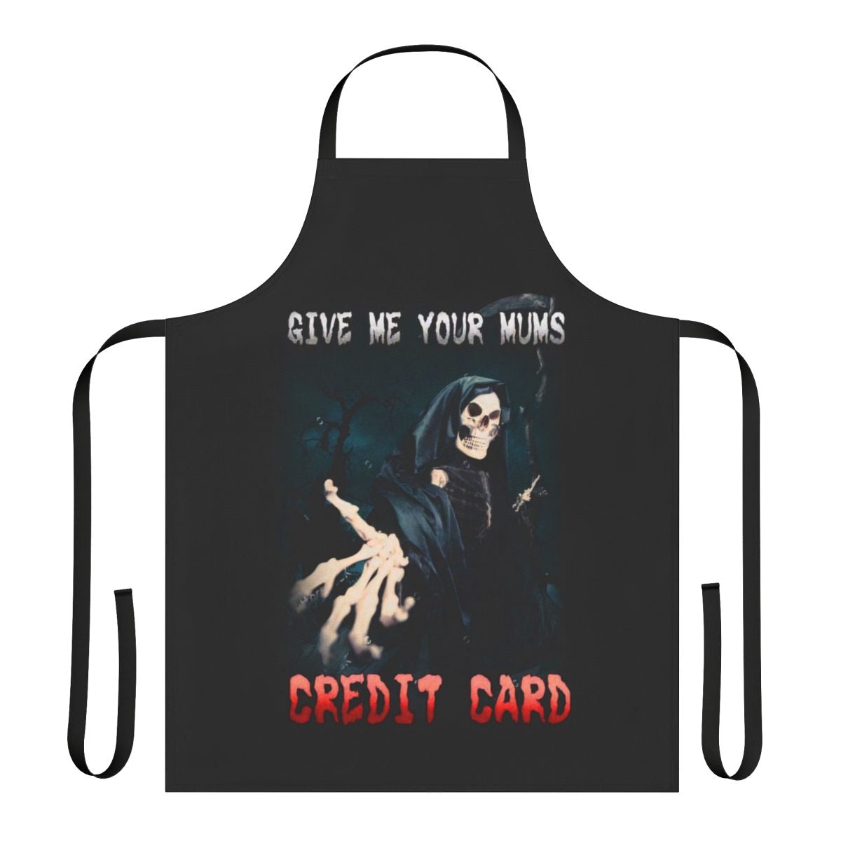 Funny "Give Me Your Mum's Credit Card" apron with a humorous design