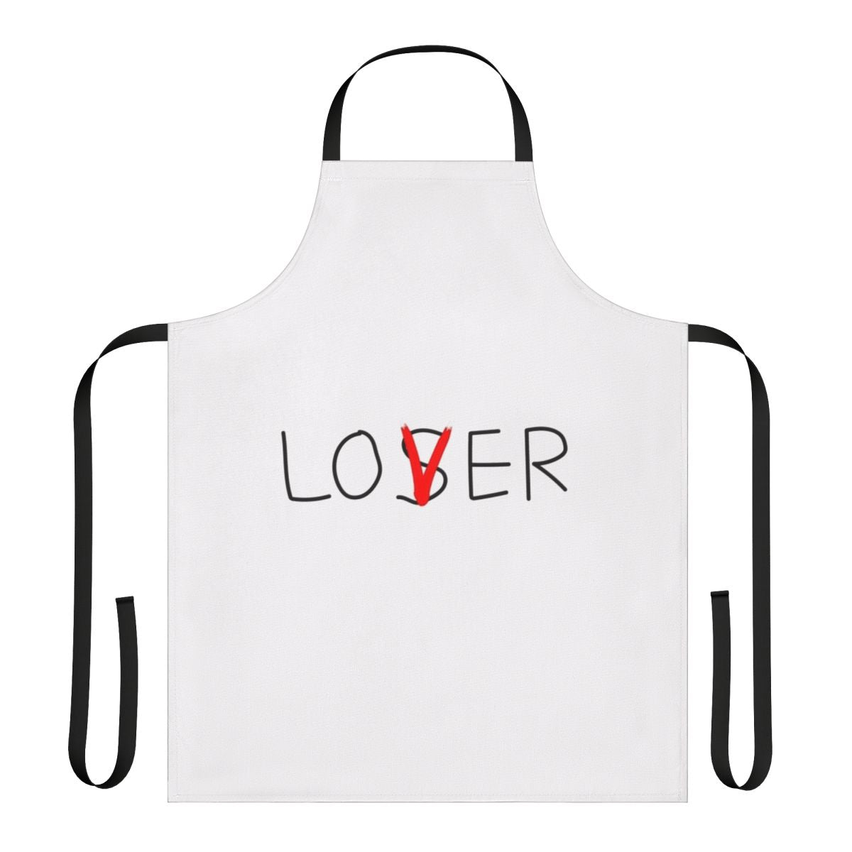 Humorous apron with 'Lover or Loser' text