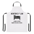 "An apron with a funny physics joke about Newton's first law of motion"