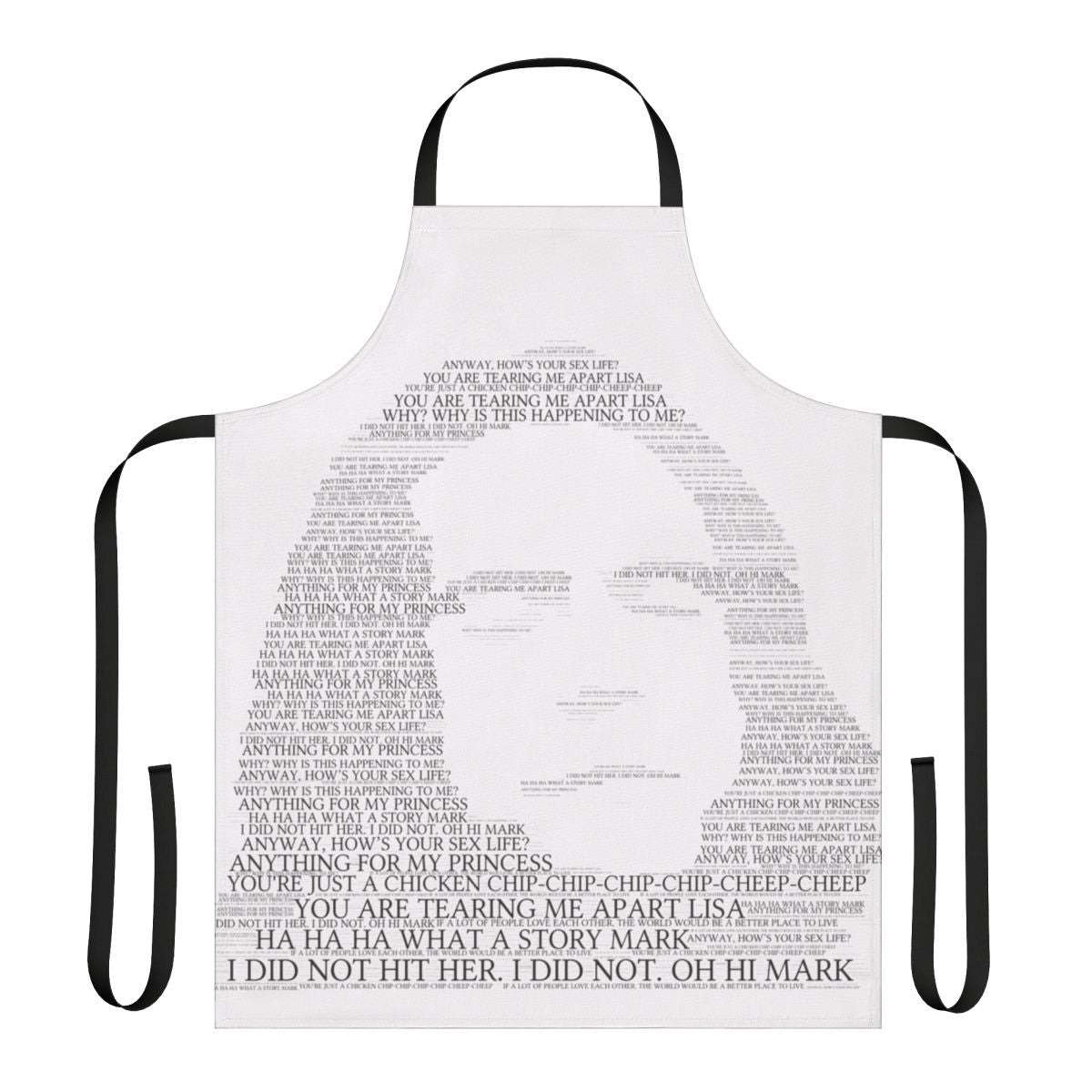 The Room-inspired apron with Johnny's "words of wisdom"