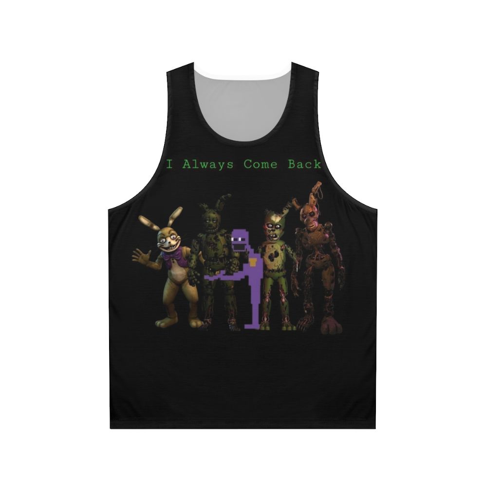 I Always Come Back FNAF Springtrap Unisex Tank Top