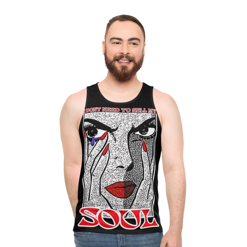 Unisex tank top with "I Don't Need to Sell My Soul" quote