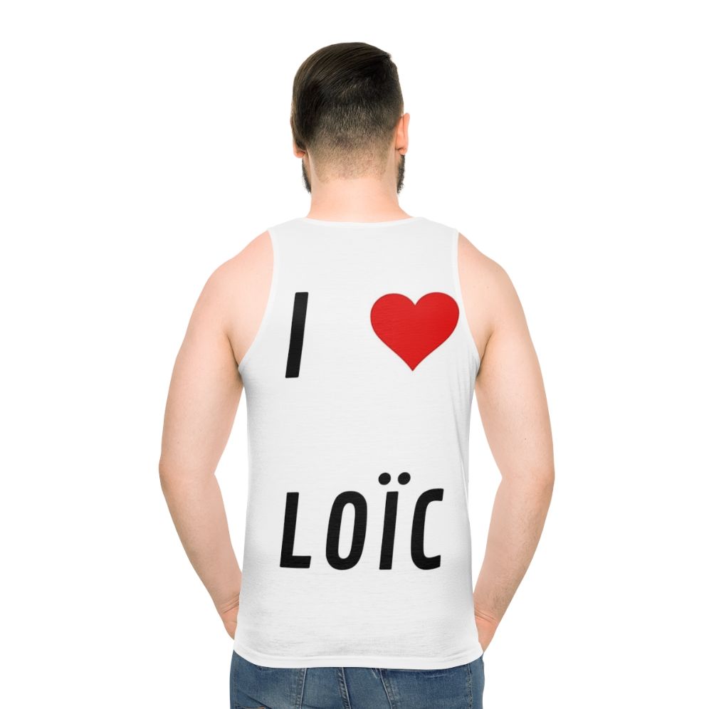I Love Loic Unisex Tank Top