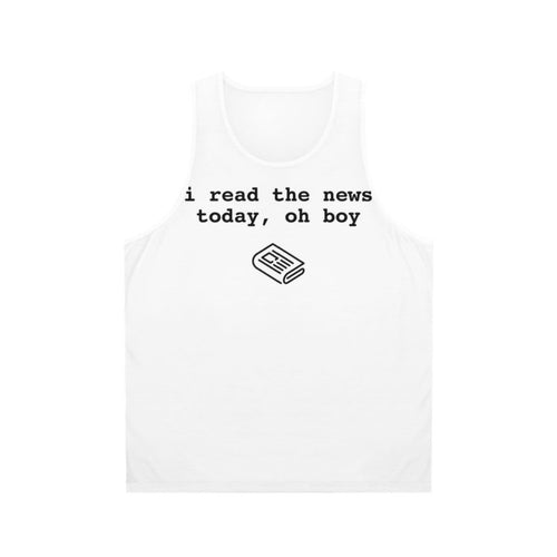 Unisex Beatles-inspired tank top with "I Read The News" design