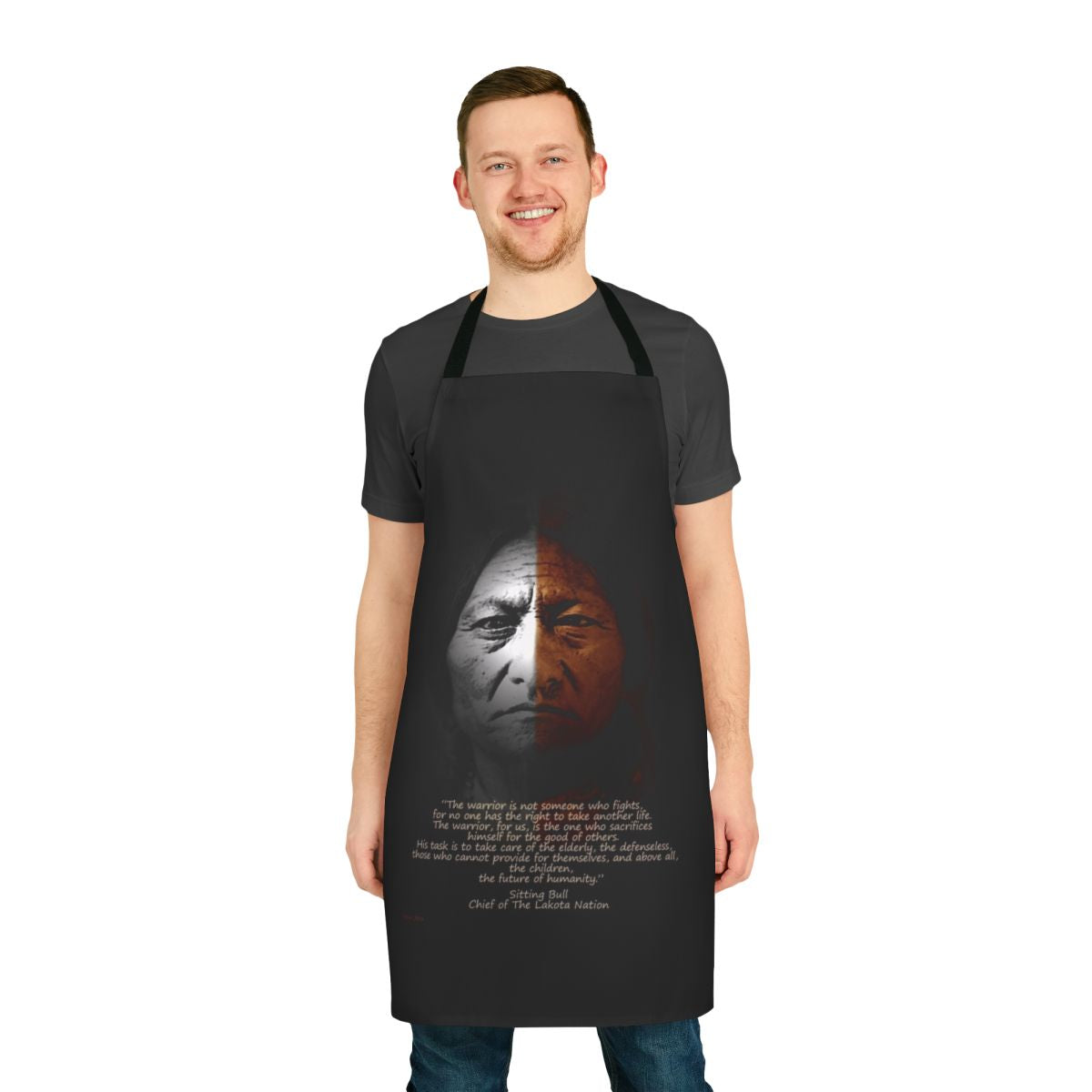 Apron featuring a Native American Warrior quote by Sitting Bull