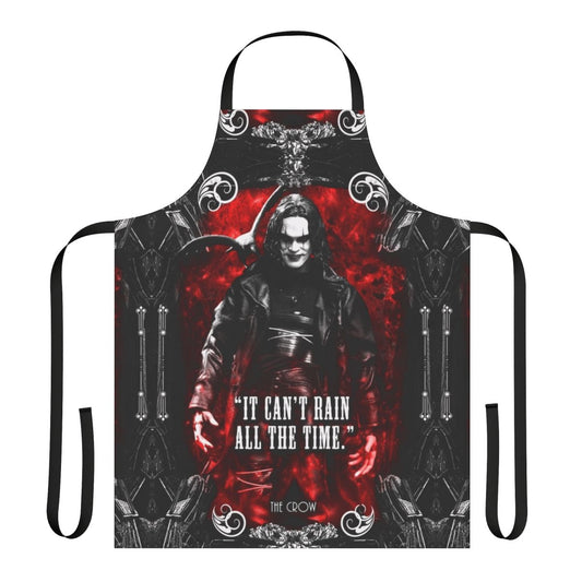 Apron featuring the quote "It Can't Rain All the Time" from the film The Crow