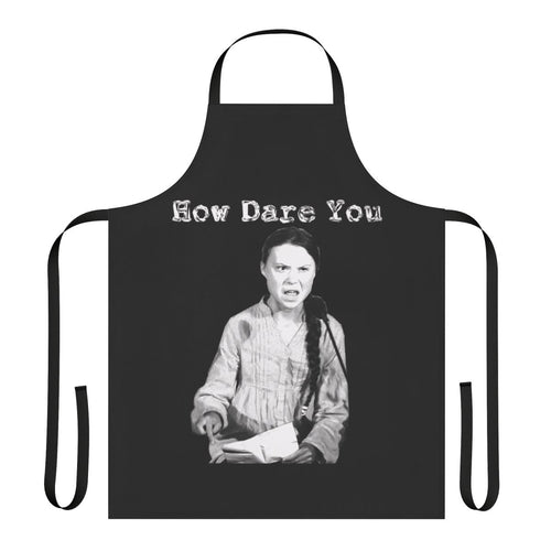 Greta Thunberg-inspired protest apron with "How Dare You" quote, promoting climate change awareness
