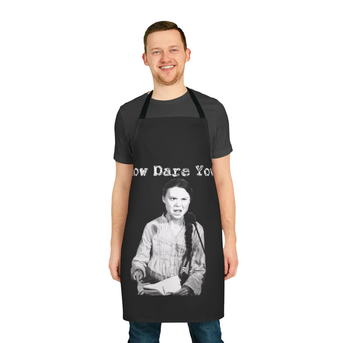 Greta Thunberg-inspired protest apron with "How Dare You" quote, promoting climate change awareness