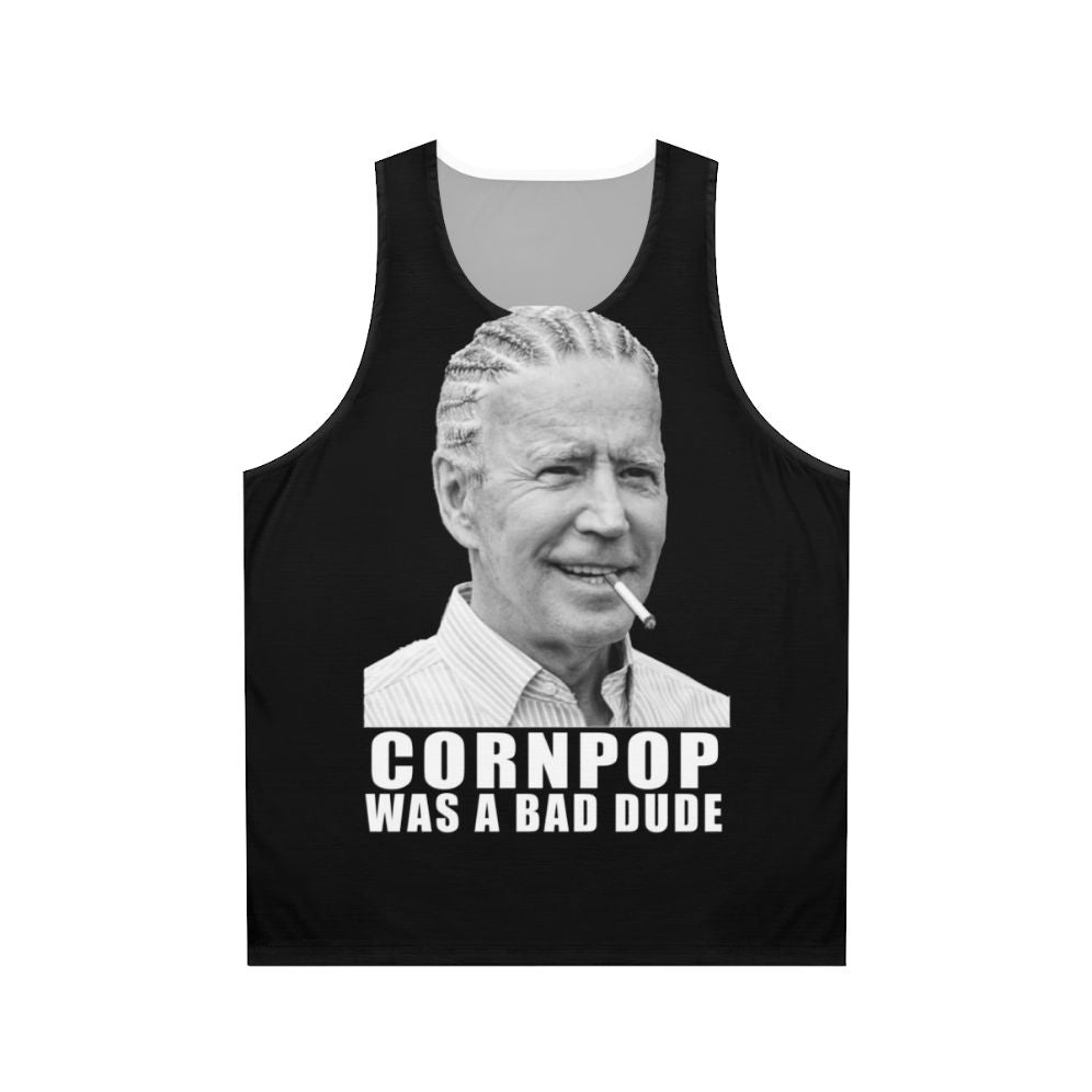 Joe Biden "Cornpop Was A Bad Dude" Unisex Tank Top