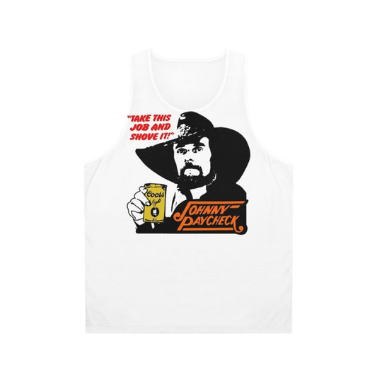 Unisex "Take This Job and Shove It" Johnny Paycheck Tank Top