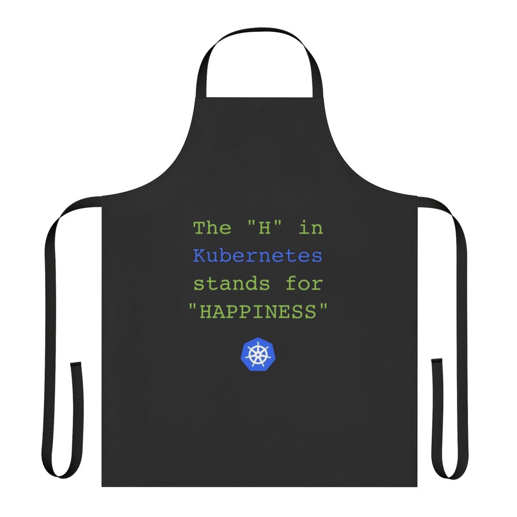 Kubernetes inspired apron with "The H in Kubernetes Stands for Happiness" design