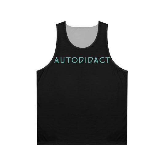 Lifelong learning autodidact unisex tank top