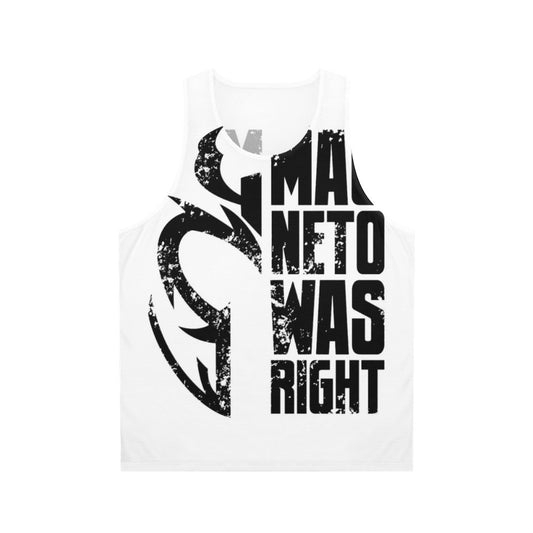 Magneto Was Right Unisex Black Tank Top