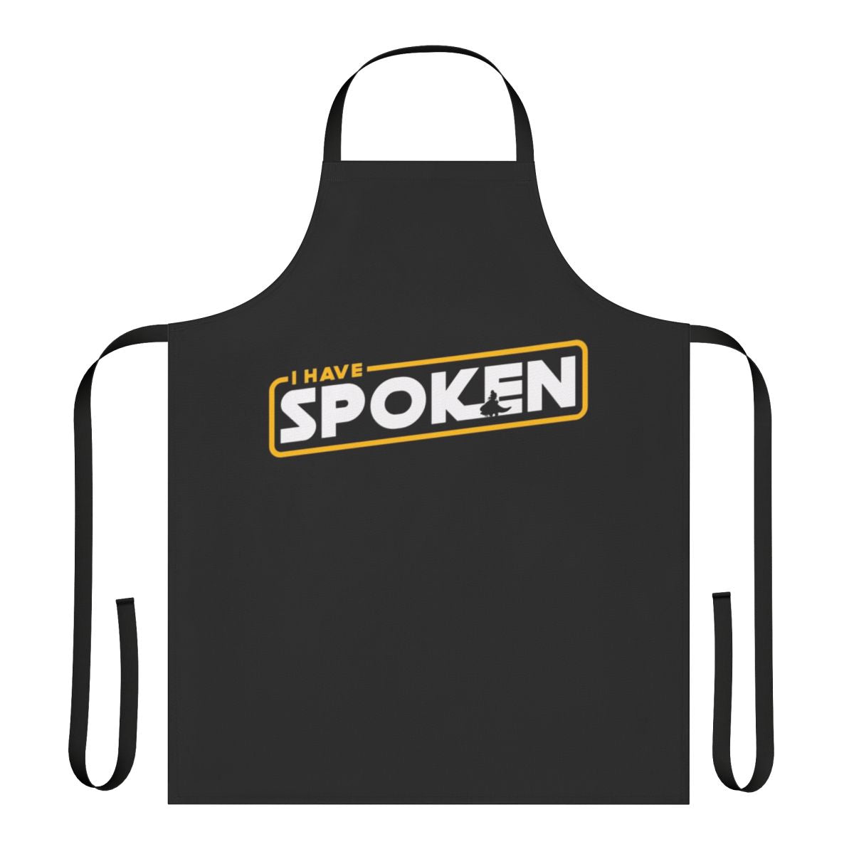 Mandalorian-inspired "I Have Spoken" apron with the iconic phrase and Mandalorian design elements