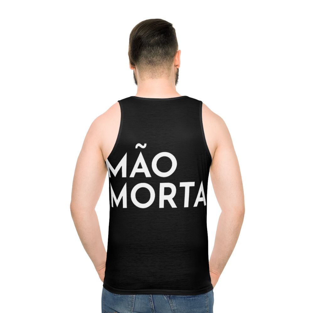 Mao Morta Portuguese Band Unisex Tank Top