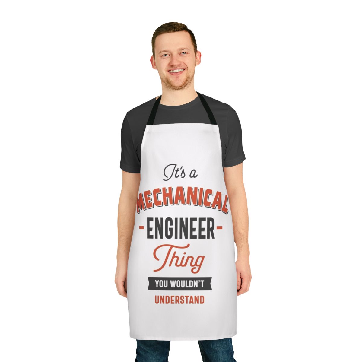 Mechanical engineer apron with text "It's a Mechanical Engineer Thing"