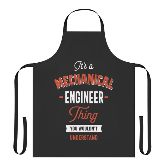 Mechanical engineer apron with the text "It's a Mechanical Engineer Thing"