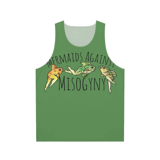 Unisex tank top with 'Mermaids Against Misogyny' feminist graphic