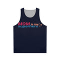 Mom Is My Superhero Unisex Tank Top