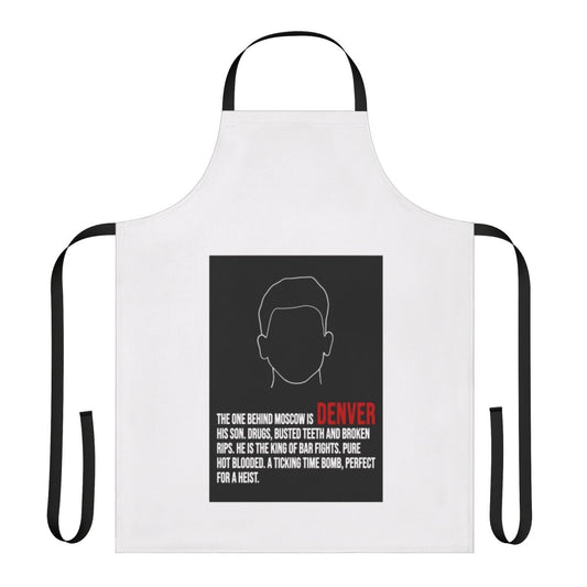 An apron with money-themed quotes, lineart, and fan art inspired by the Netflix series Money Heist, set in Denver.