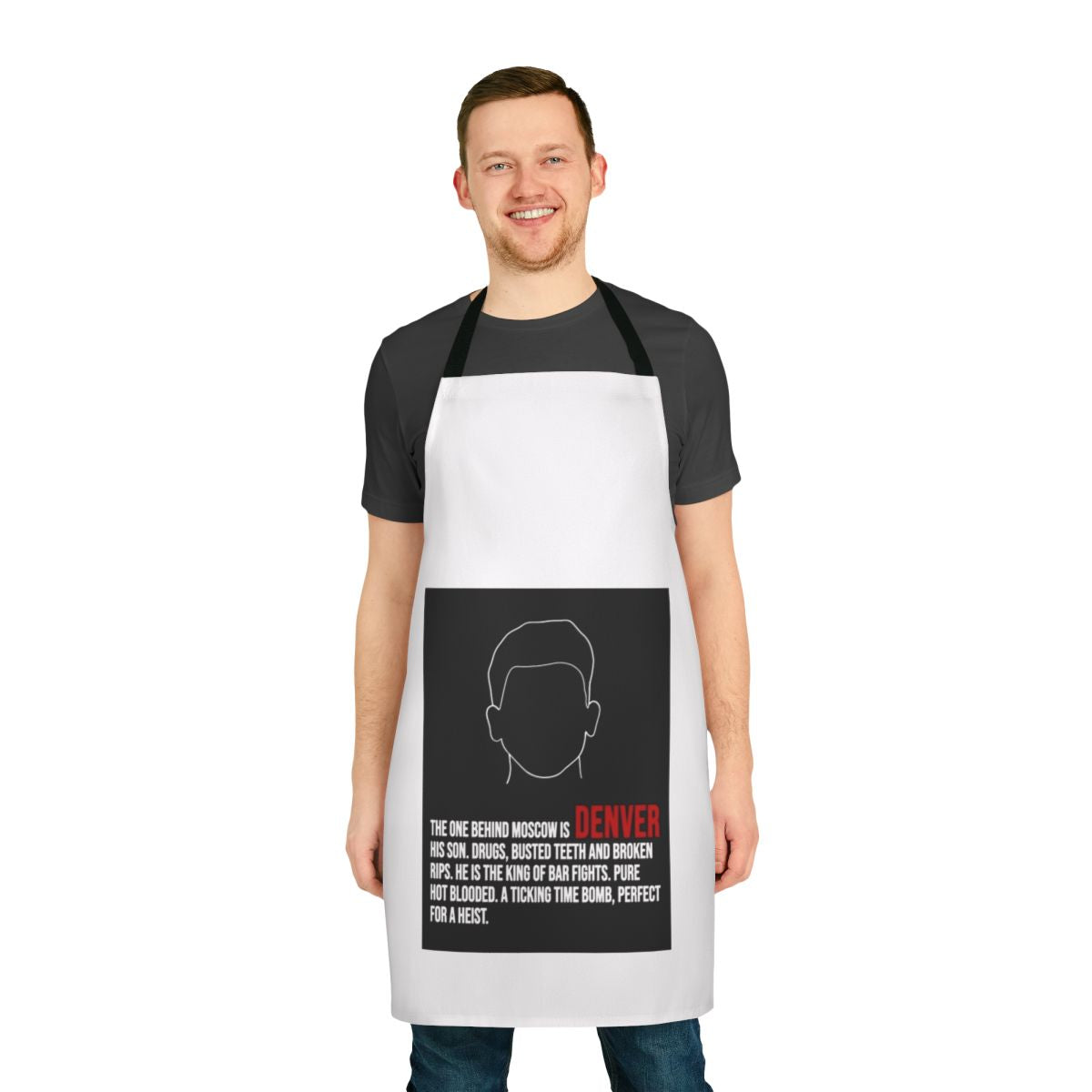 An apron with money-themed quotes, lineart, and fan art inspired by the Netflix series Money Heist, set in Denver.
