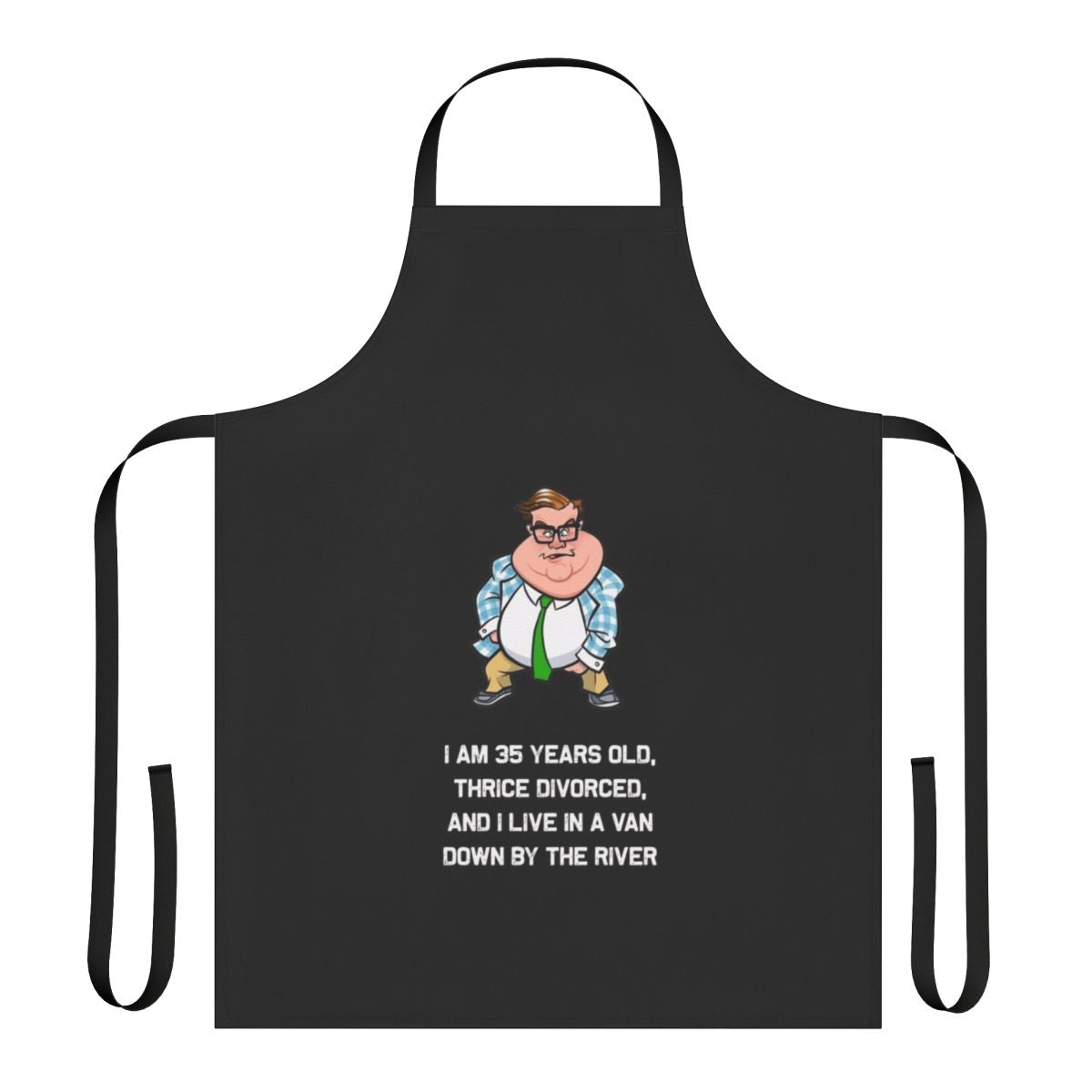 Matt Foley Motivational Apron - Chris Farley SNL Tribute