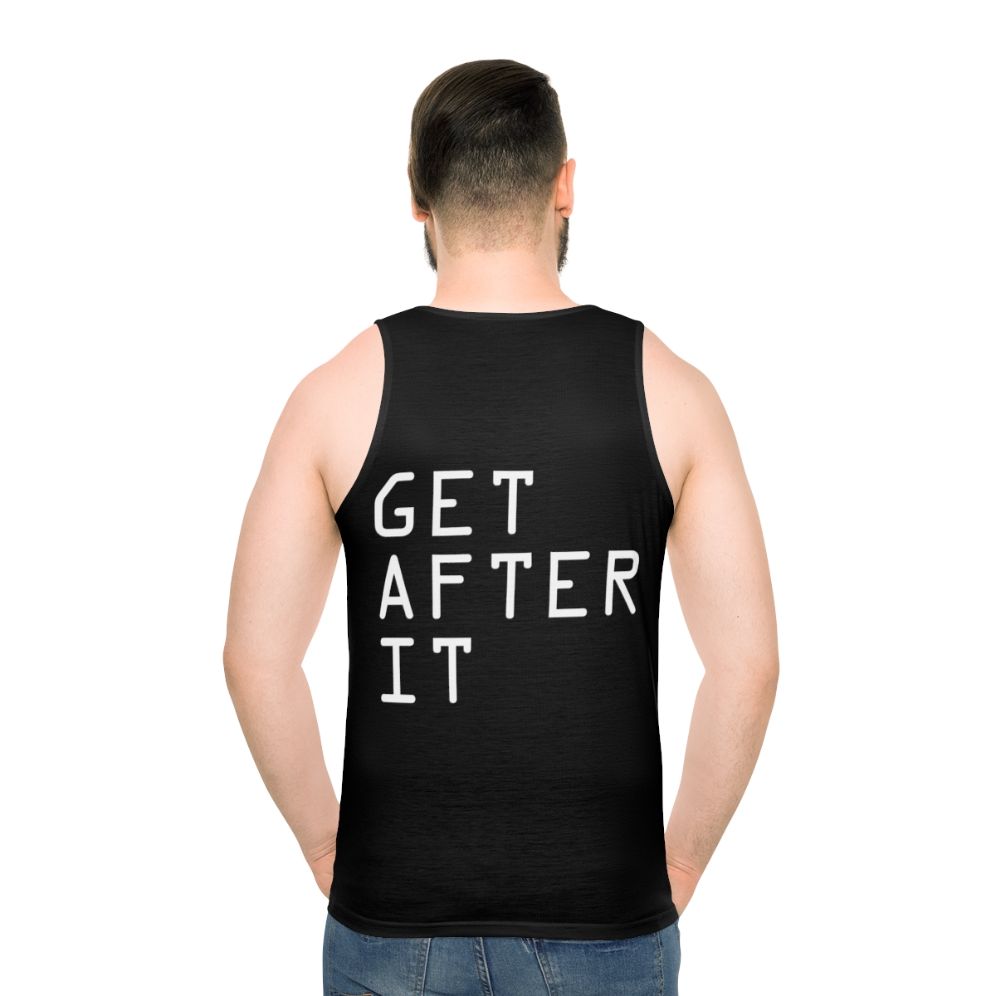 Get After It Unisex Workout Tank Top