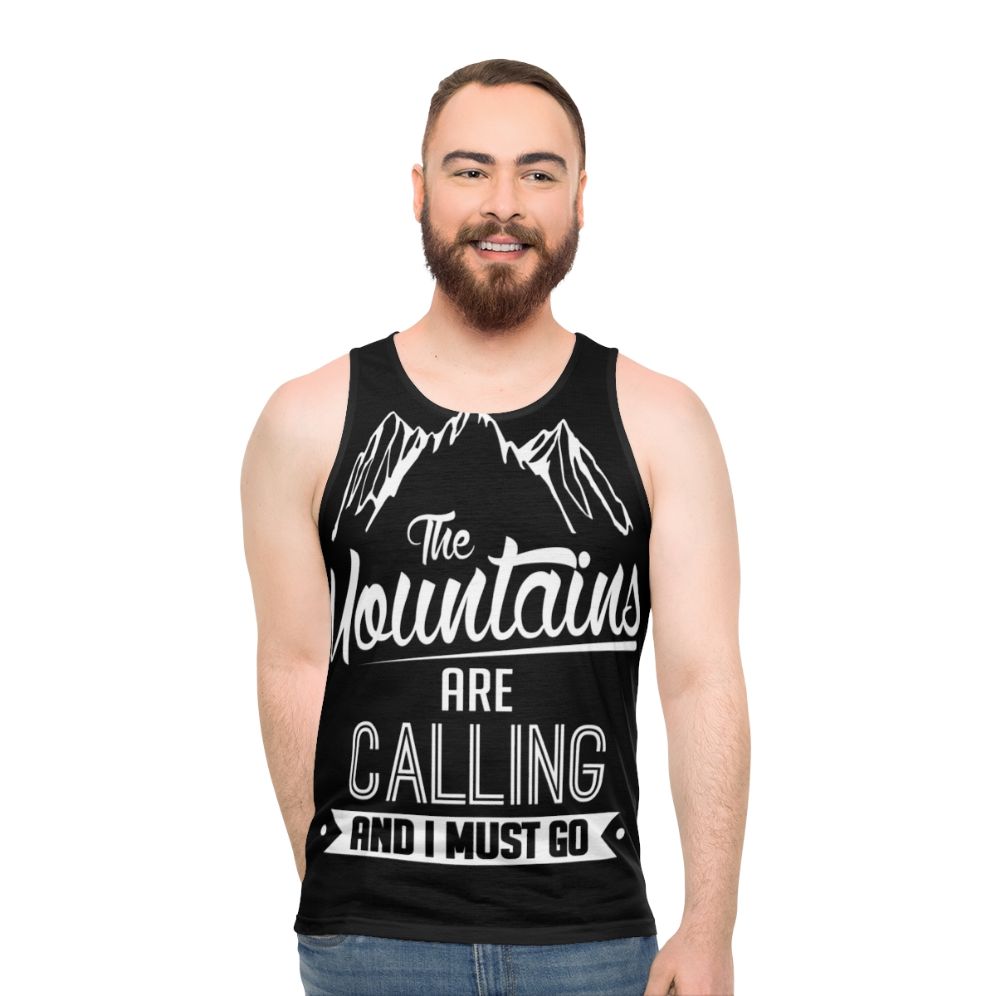 Unisex tank top with "The Mountains Are Calling And I Must Go" design