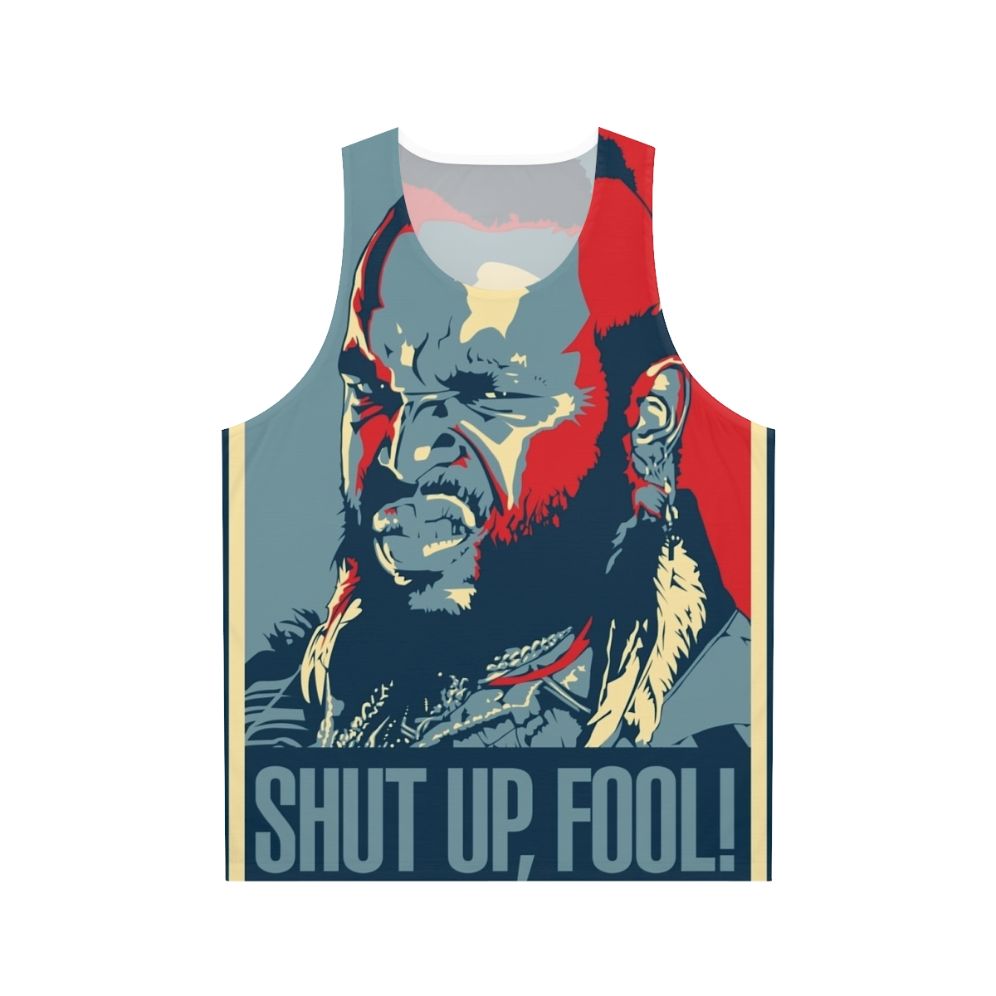 Mr T "Shut Up Fool" Unisex Retro 80s A-Team Tank Top