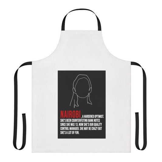 Apron featuring lineart design and quotes inspired by the popular TV series Money Heist and the character Nairobi.