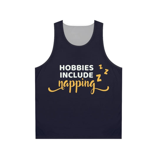 Napping Hobbies Unisex Tank Top