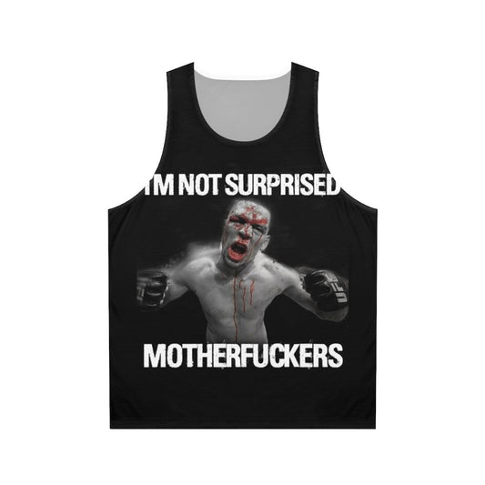 Nate Diaz Surprise Surprise Unisex Tank Top