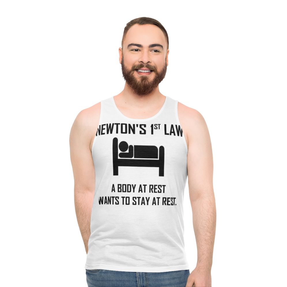 Newton's First Law Funny Physics Joke Unisex Tank Top