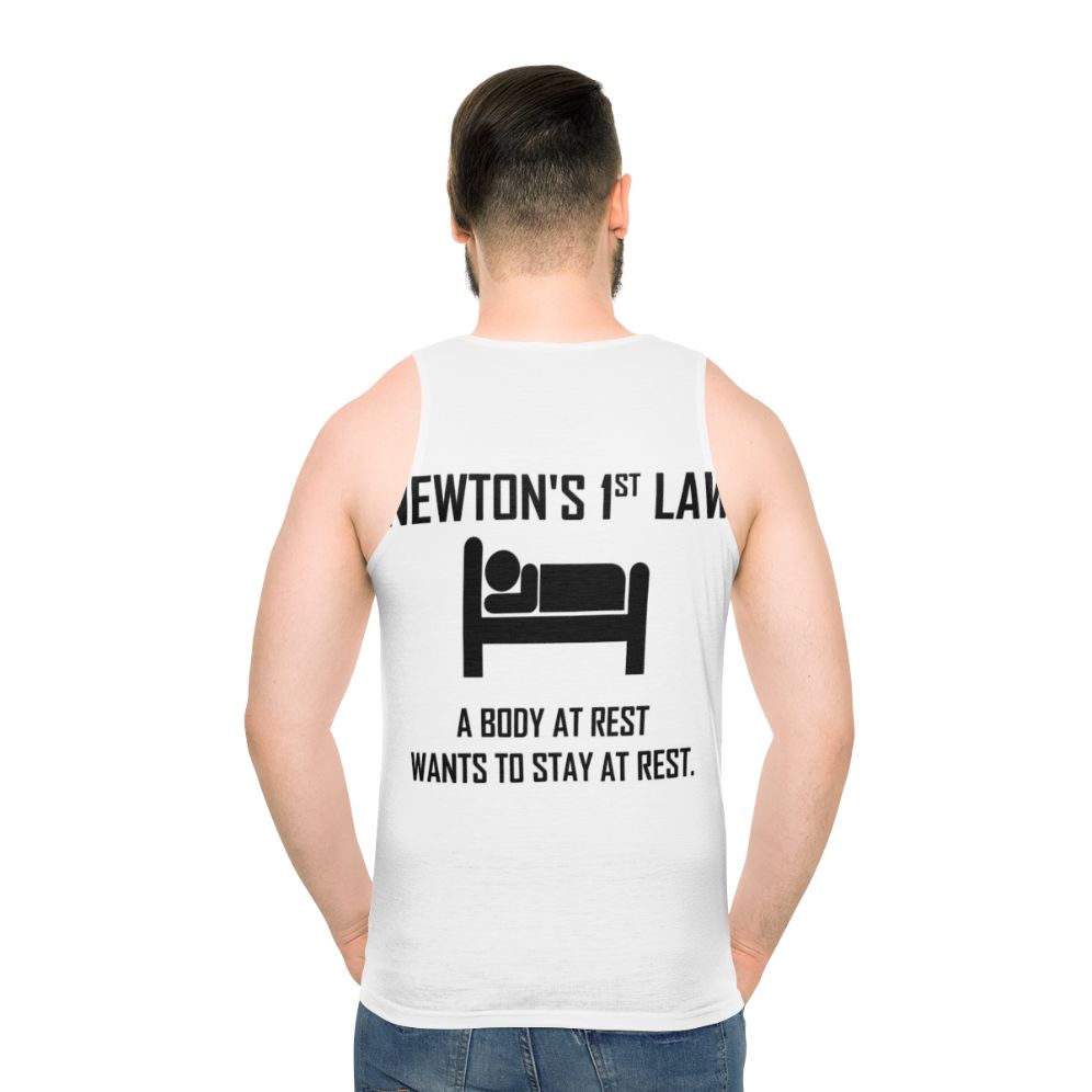 Newton's First Law Funny Physics Joke Unisex Tank Top
