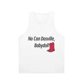 Unisex "No Can Dosville Babydoll" Tank Top from HIMYM