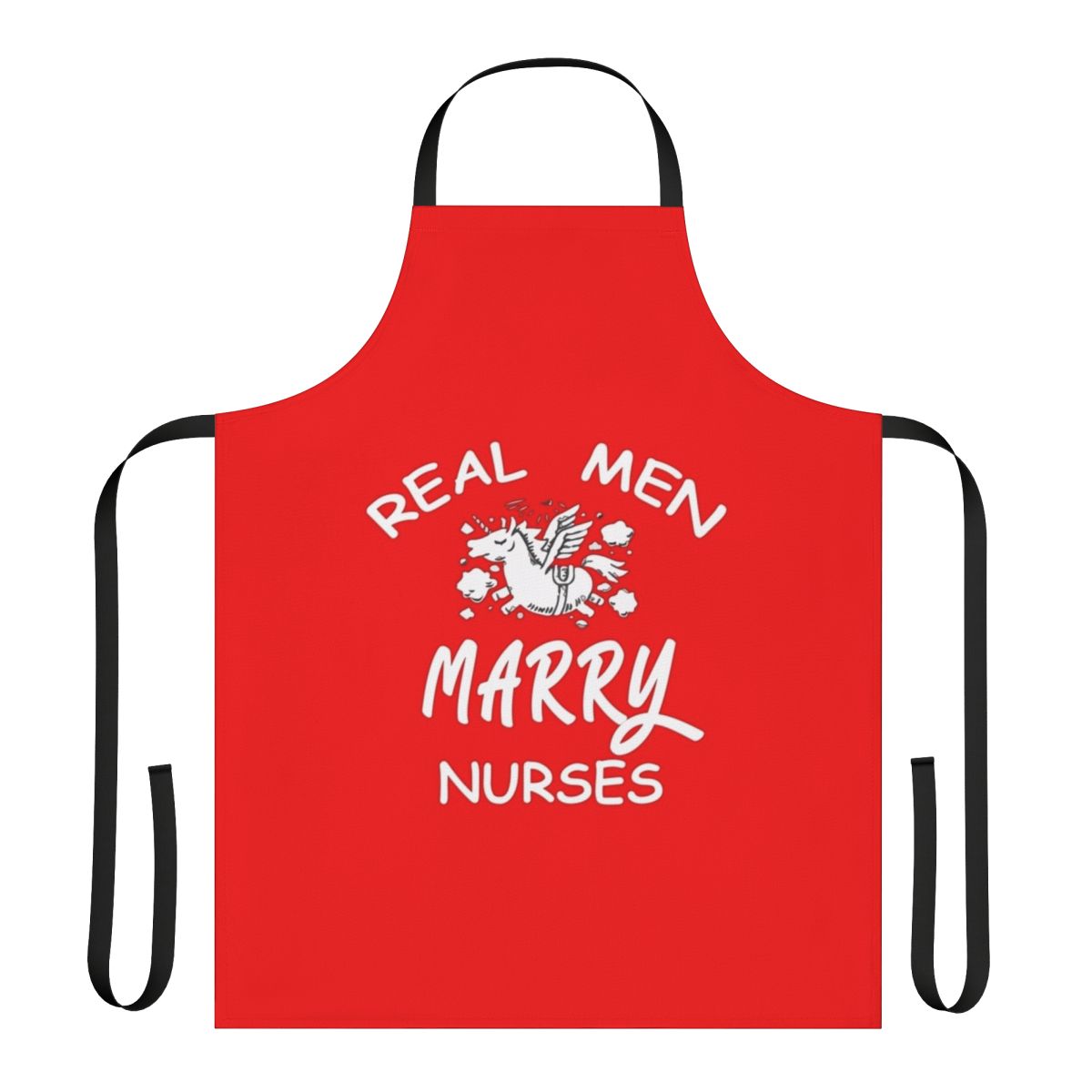 "Nursing Apron with 'Real Men Marry Nurses' Design"