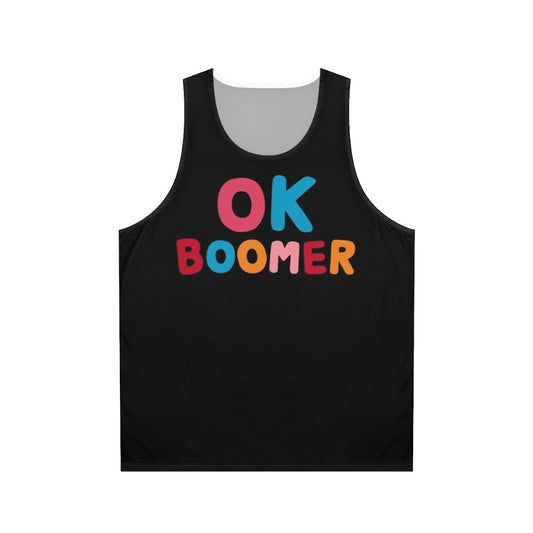 Unisex "Ok Boomer" Tank Top