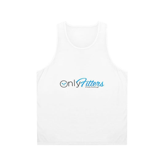Unisex "Only Fitters" Tank Top