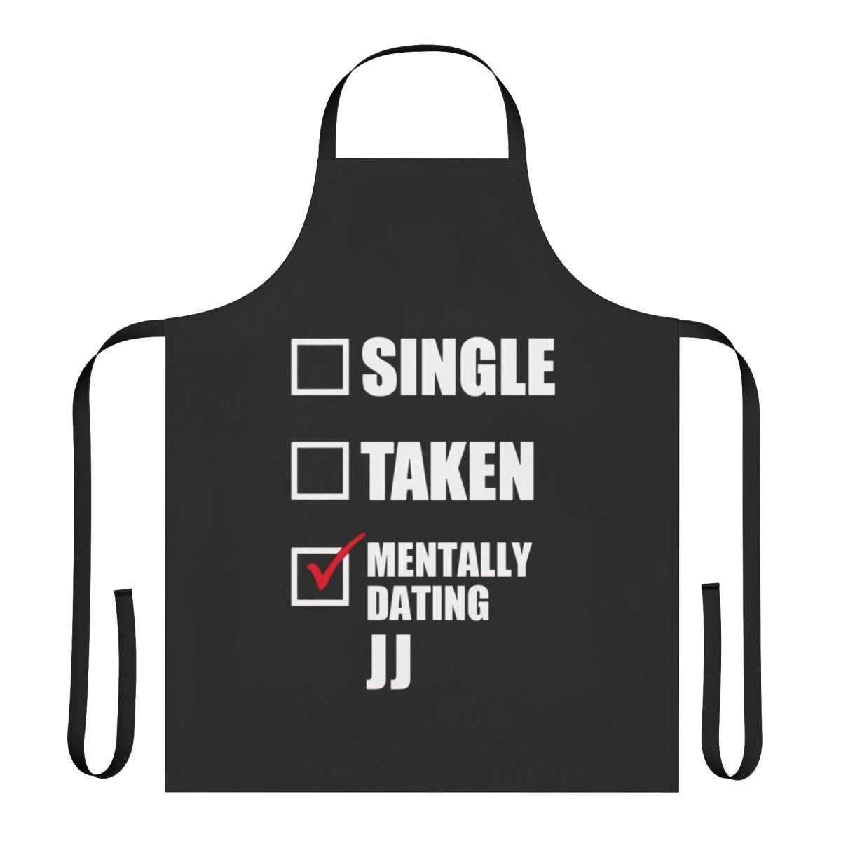 Outer Banks Inspired "Mentally Dating JJ" Apron