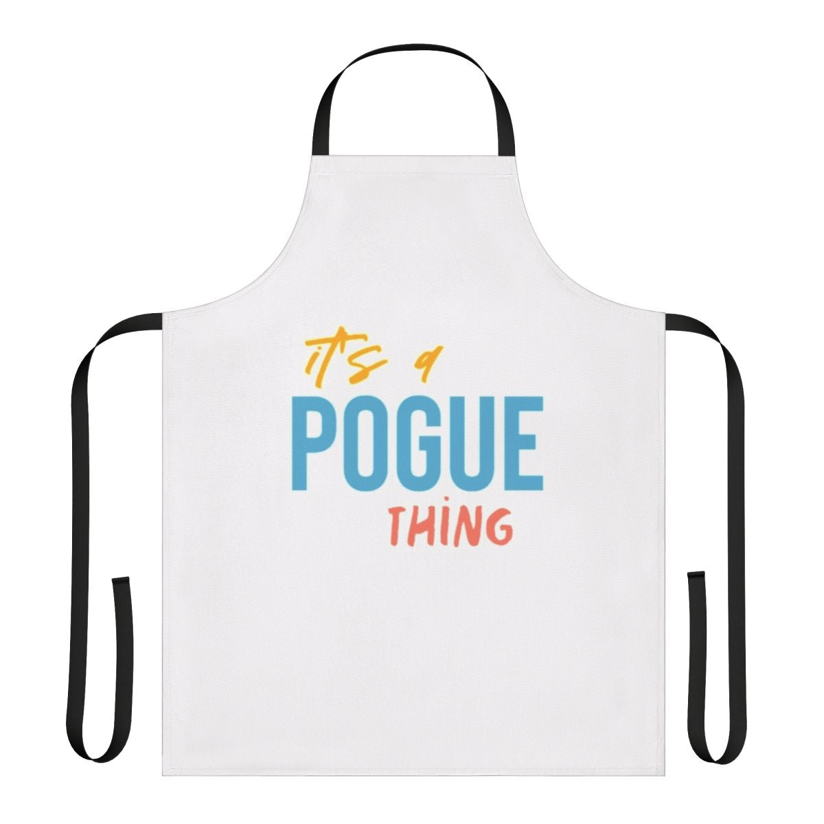 Outer Banks inspired apron with the text "It's a Pogue Thing"